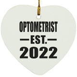 Optometrist Established EST. 2022 - Heart Ornament