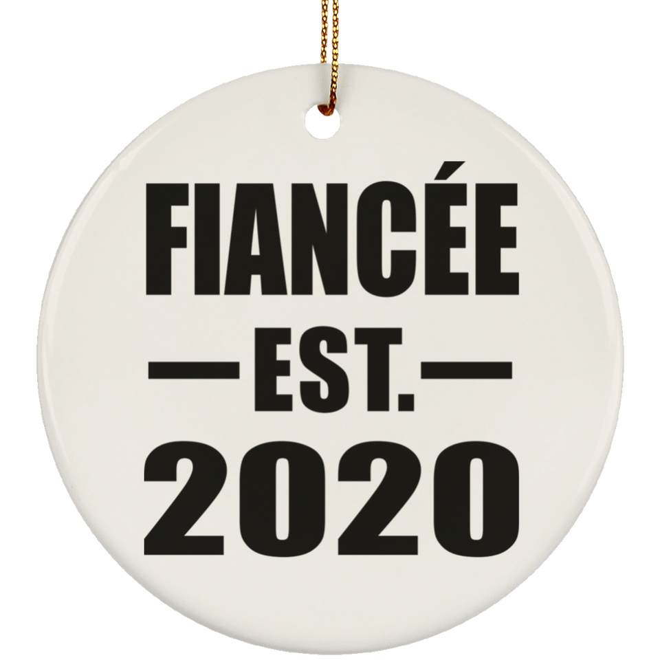 Fiancee Established EST. 2020 - Circle Ornament