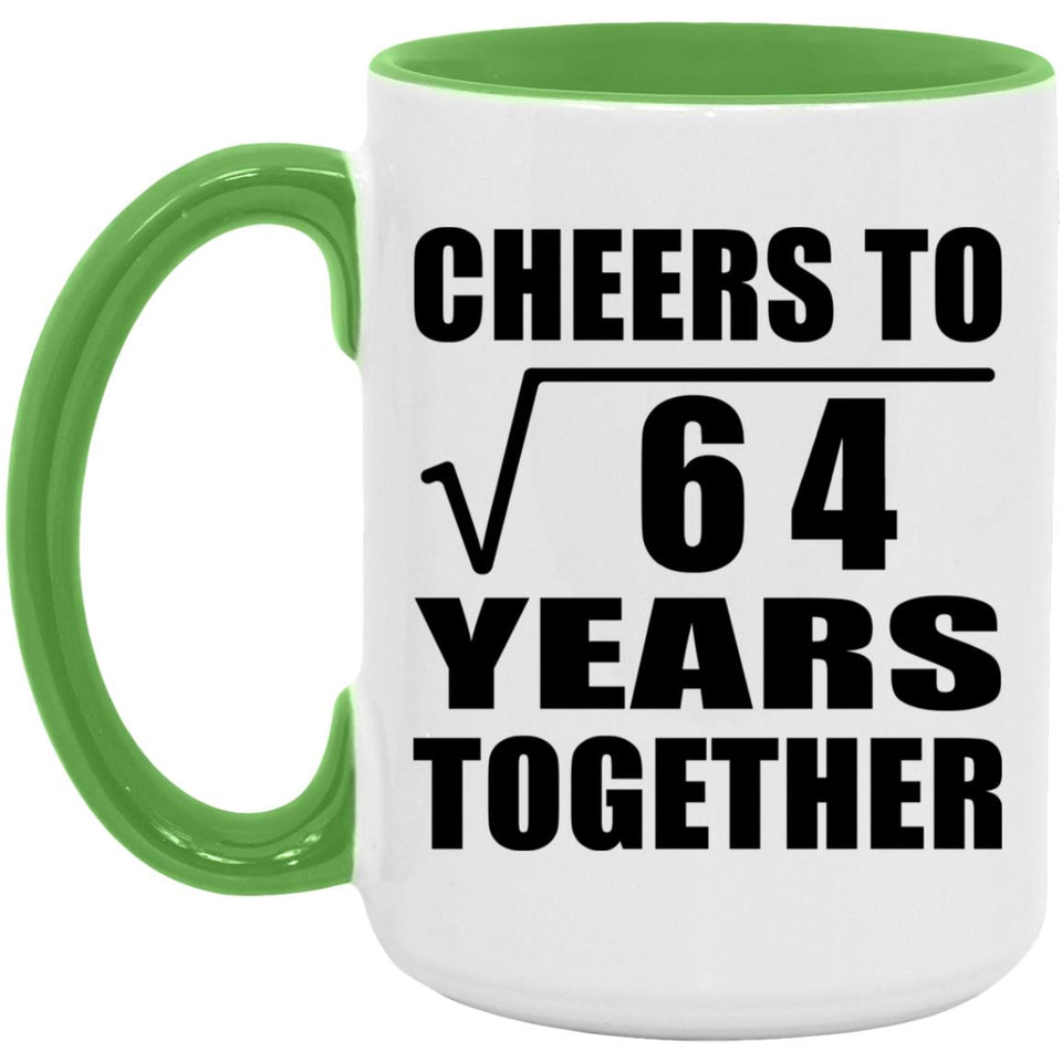8th Anniversary Cheers To Square Root of 64 Years Together - 15oz Accent Mug Green