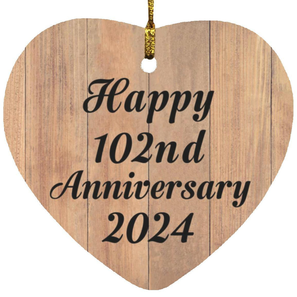 Happy 102nd Anniversary 2024 - Heart Ornament C