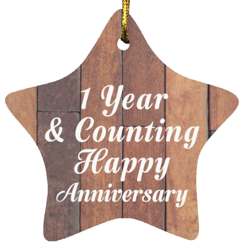1st Anniversary 1 Year & Counting Happy Anniversary - Star Ornament E