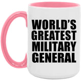 World's Greatest Military General - 15oz Accent Mug Pink
