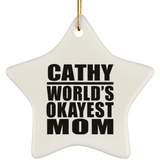 Cathy World's Okayest Mom - Star Ornament