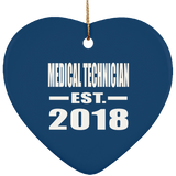Medical Technician Established EST. 2018 - Heart Ornament