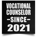 Vocational Counselor Since 2021 - Poster Square