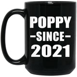 Poppy Since 2021 - 15oz Coffee Mug Black
