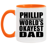 Phillip World's Okayest Dad - 11oz Accent Mug Orange