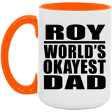 Roy World's Okayest Dad - 15oz Accent Mug Orange