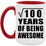 10th Birthday Square Root of 100 Years of Being Awesome - 15oz Accent Mug Red