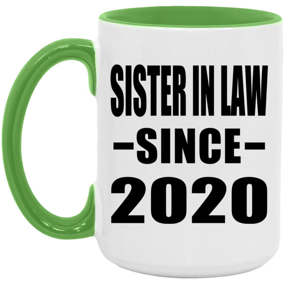Sister In Law Since 2020 - 15oz Accent Mug Green