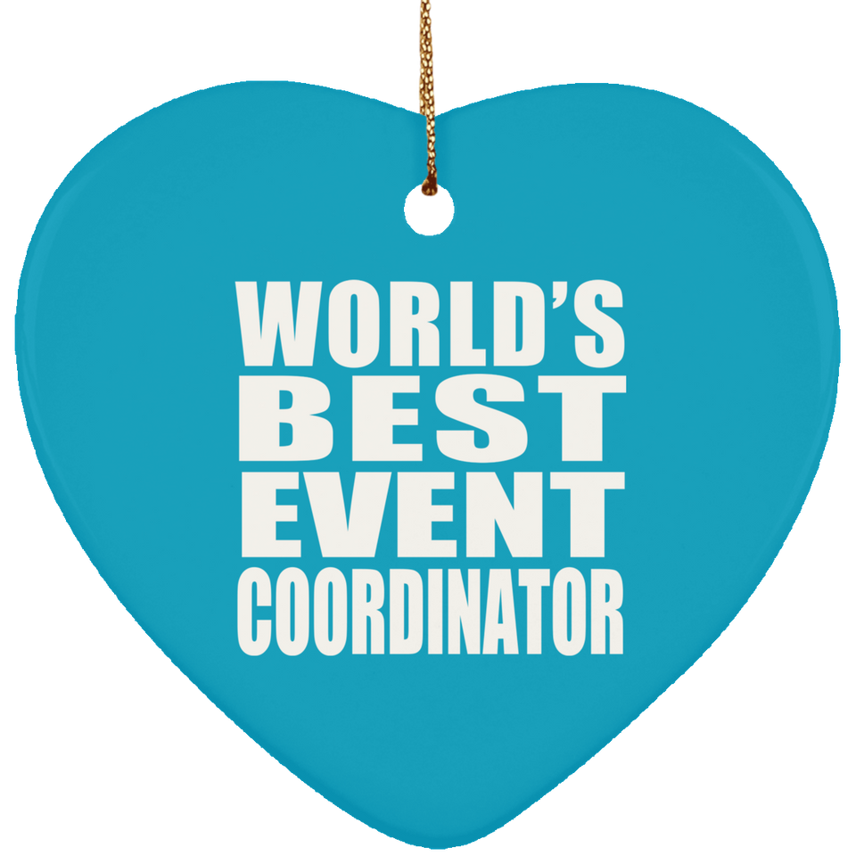World's Best Event Coordinator - Heart Ornament