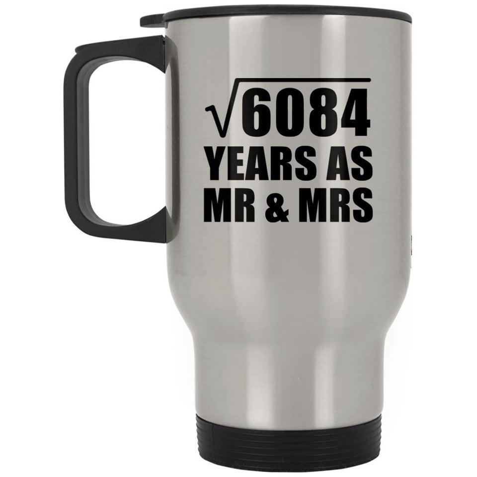 78th Anniversary Square Root of 6084 Years As Mr & Mrs - Silver Travel Mug