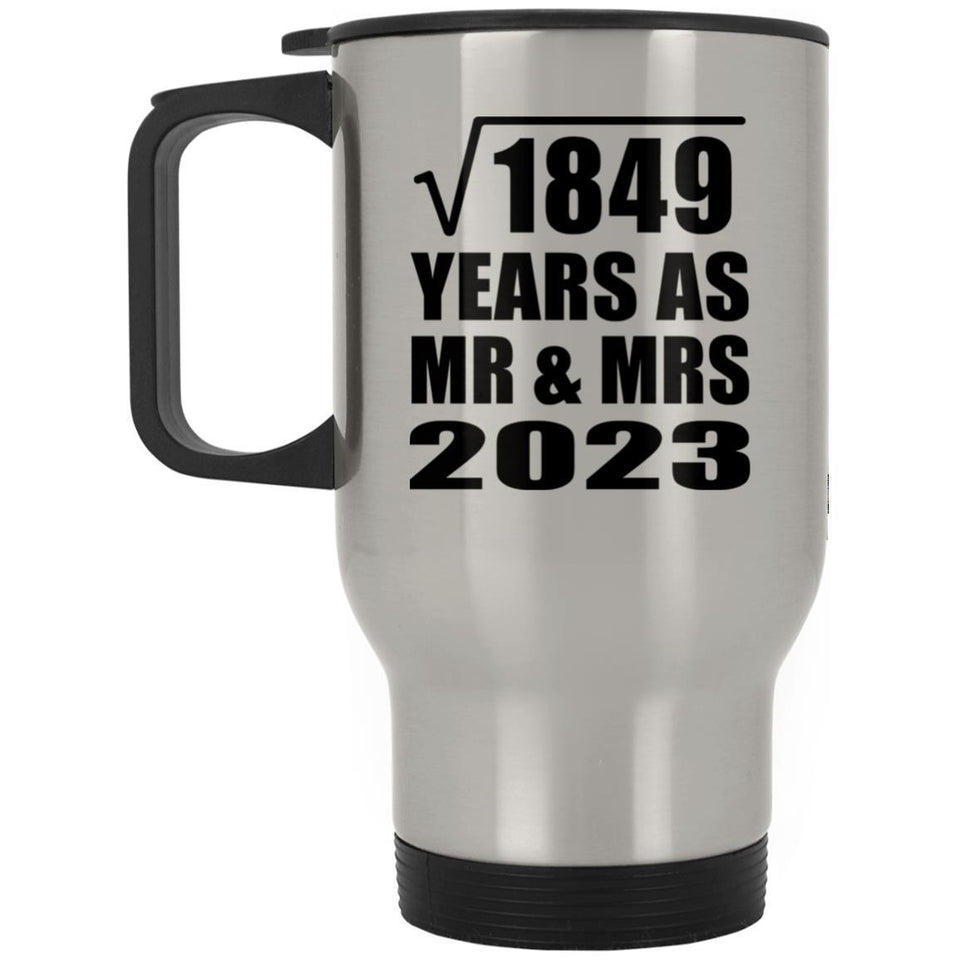 43rd Anniversary Square Root of 1849 Years As Mr & Mrs 2023 - Silver Travel Mug