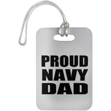 Proud Navy Dad - Luggage Bag Tag