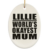 Lillie World's Okayest Mum - Oval Ornament