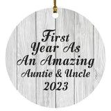 First Year As An Amazing Auntie & Uncle 2023 - Circle Ornament F