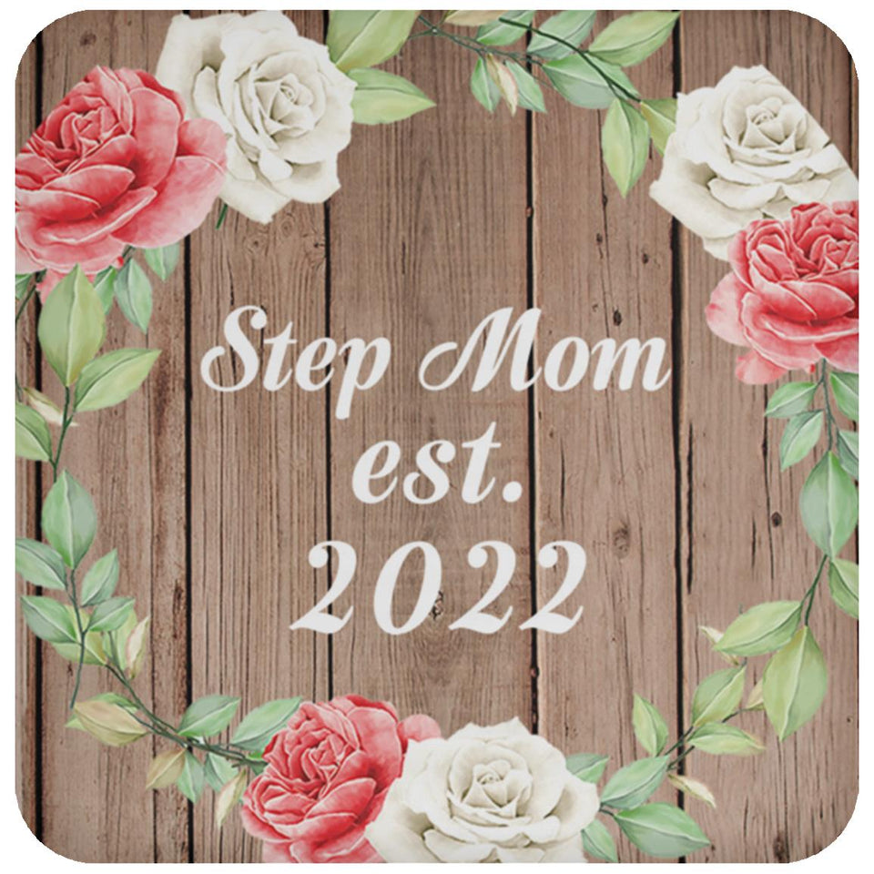 Step Mom Established Est. 2022 - Drink Coaster B