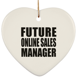 Future Online Sales Manager - Heart Ornament