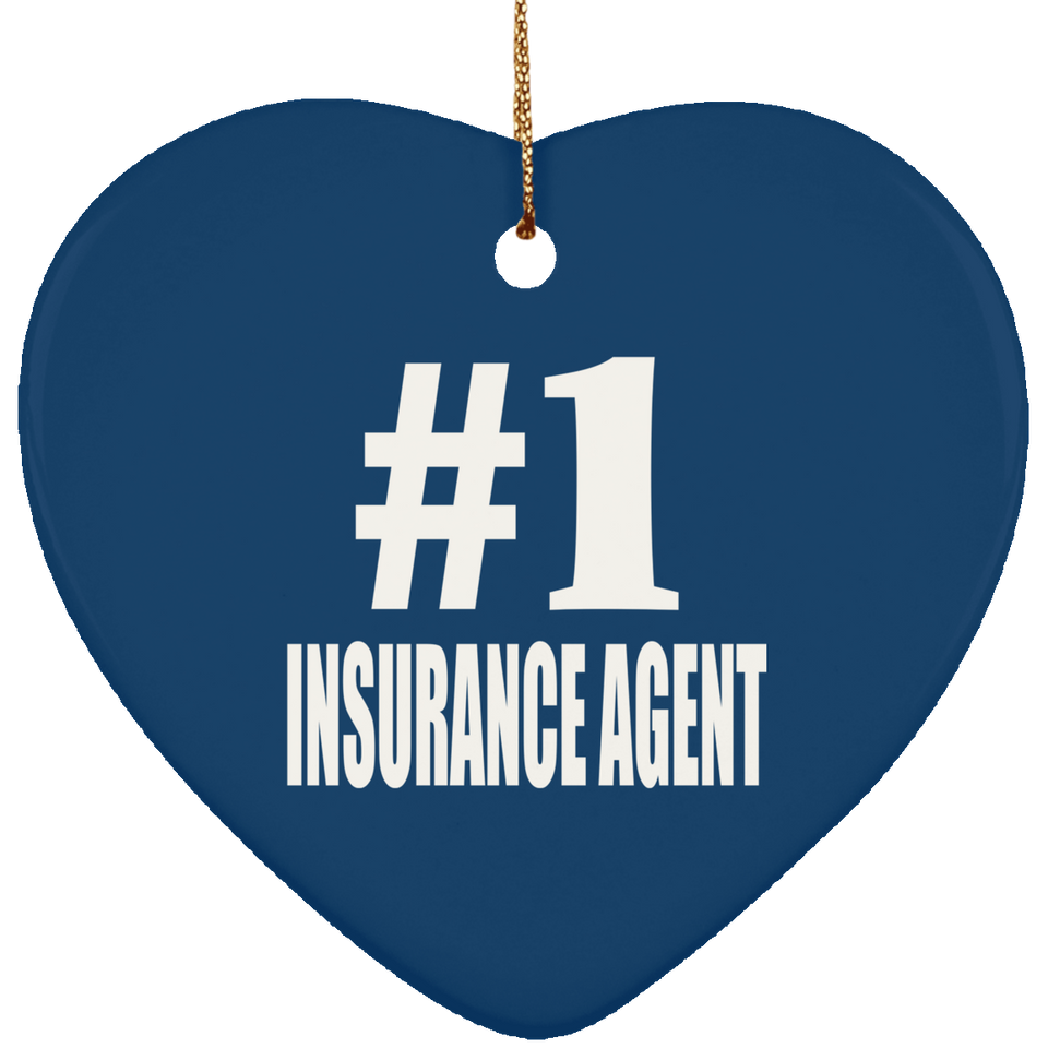 Number One #1 Insurance Agent - Heart Ornament