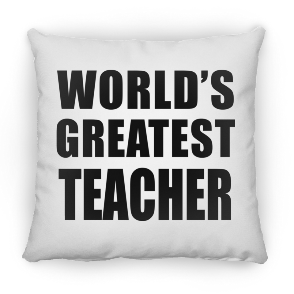 World's Greatest Teacher - Throw Pillow