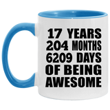 17th Birthday 17 Years 204 Months 6209 Days Of Awesome - 11oz Accent Mug Blue