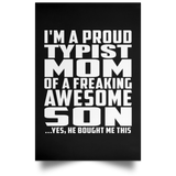 Proud Typist Mom Of Awesome Son - Poster Portrait