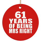 61st Anniversary 61 Years Of Being Mrs Right - Circle Ornament