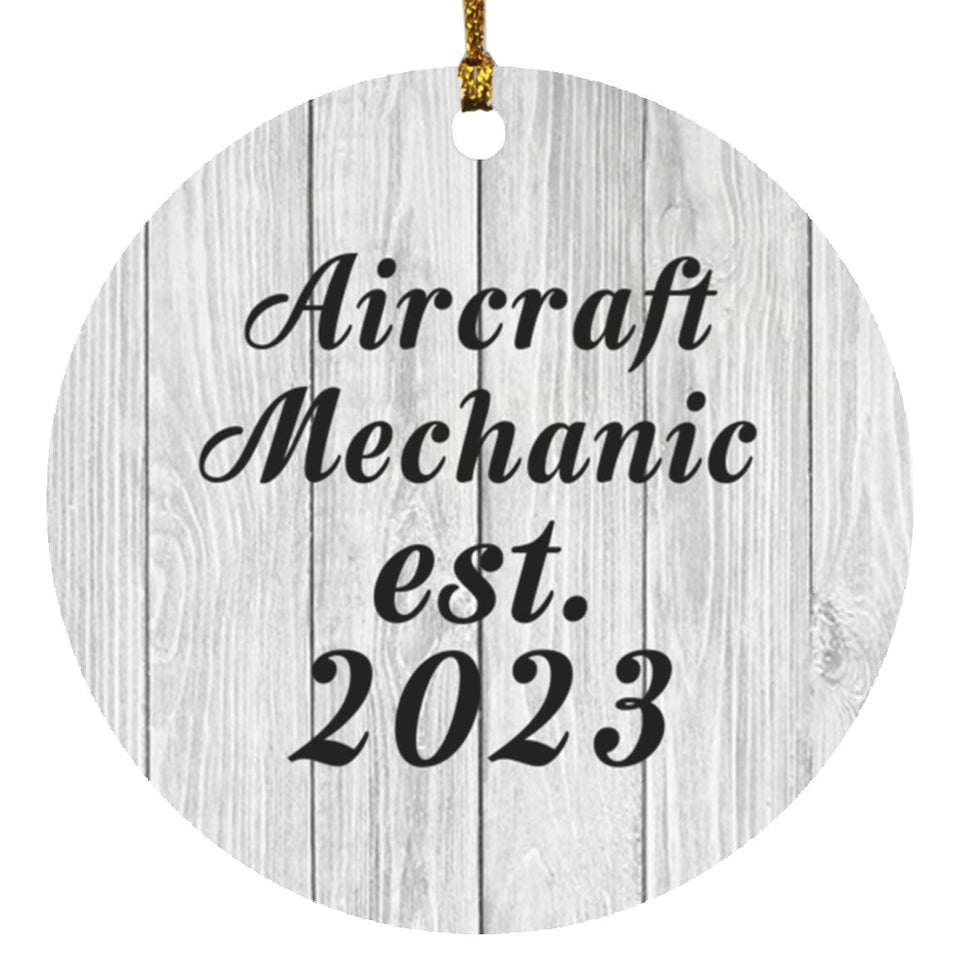 Aircraft Mechanic Established Est. 2023 - Circle Ornament F