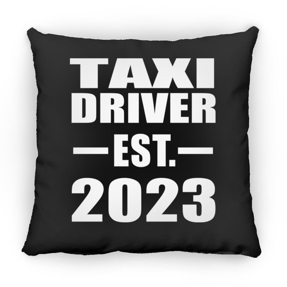 Taxi Driver Established EST. 2023 - Throw Pillow Black