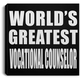 World's Greatest Vocational Counselor - Canvas Square
