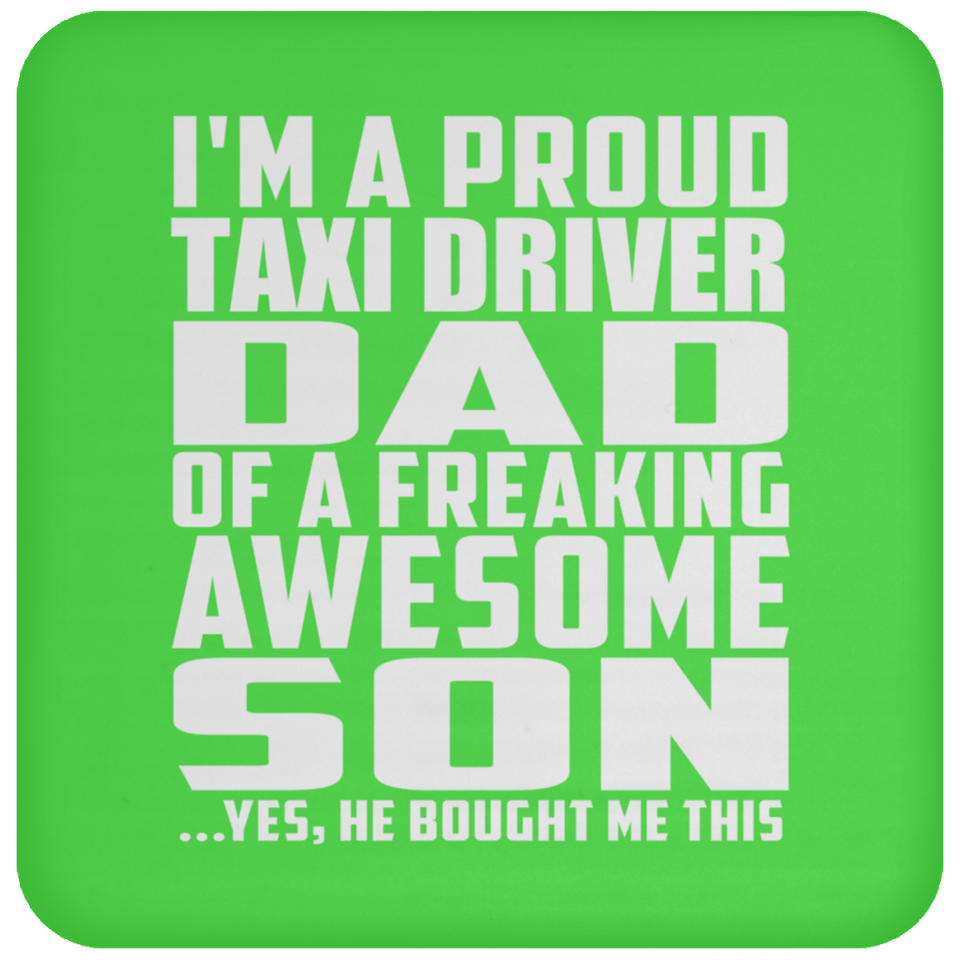 Proud Taxi Driver Dad Of Awesome Son - Drink Coaster