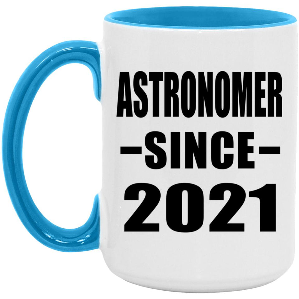Astronomer Since 2021 - 15oz Accent Mug Blue