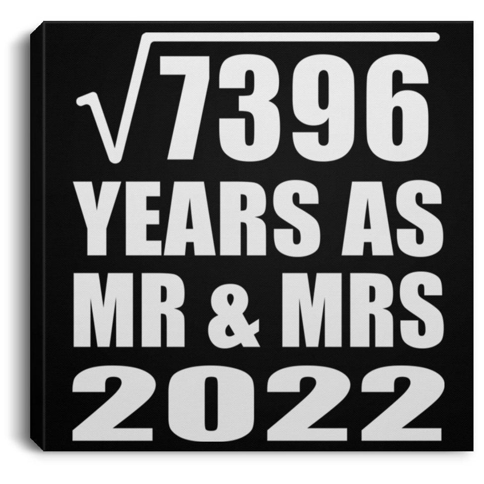 86th Anniversary Square Root of 7396 Years As Mr & Mrs 2022 - Canvas Square