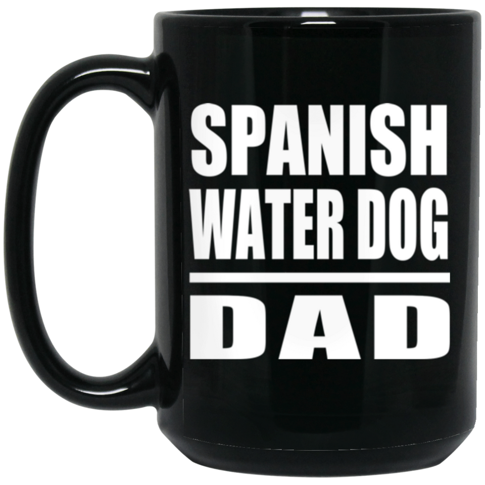 Spanish Water Dog Dad - 15oz Coffee Mug Black