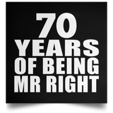 70th Anniversary 70 Years Of Being Mr Right - Poster Square