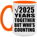 45th Anniversary Square Root of 2025 Years Who's Counting - 15oz Accent Mug Orange