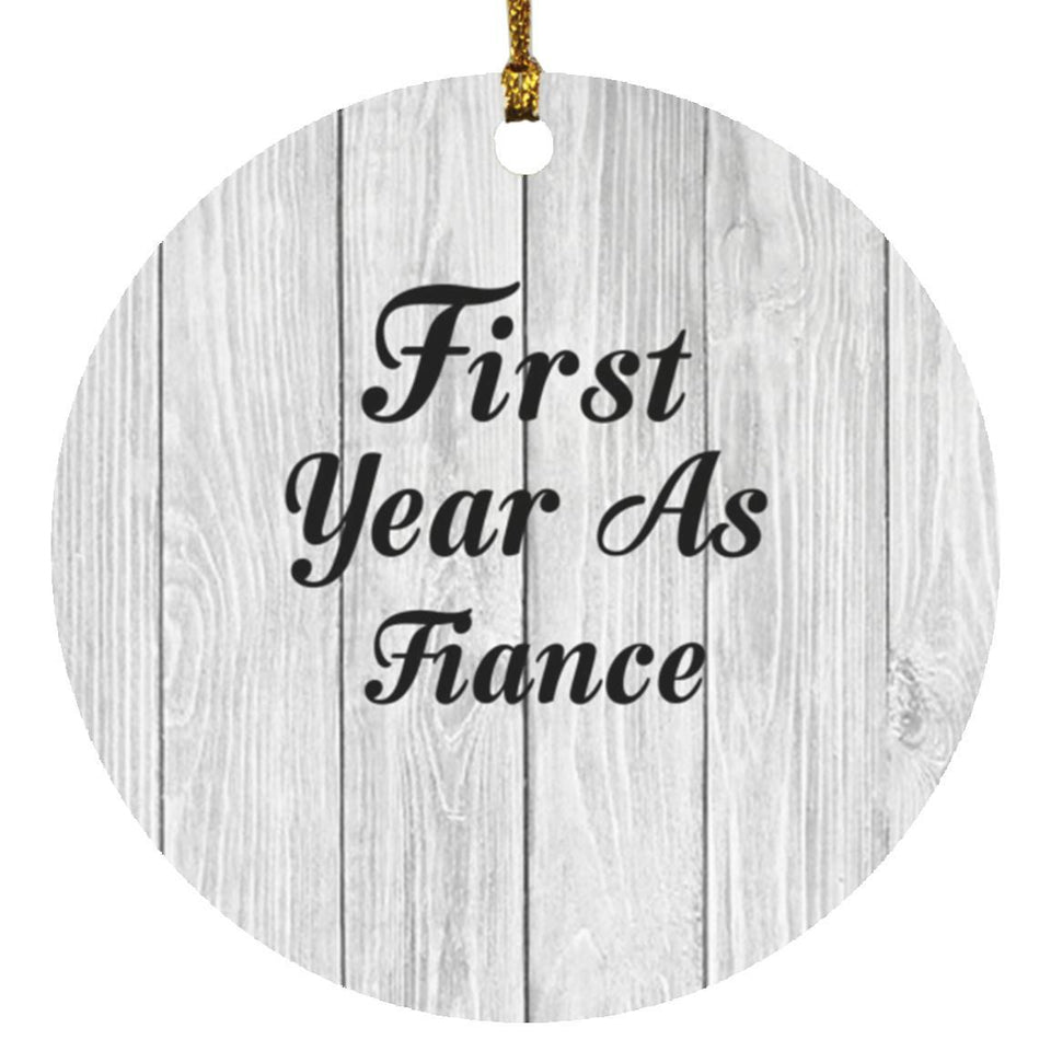 First Year As Fiance - Circle Ornament F