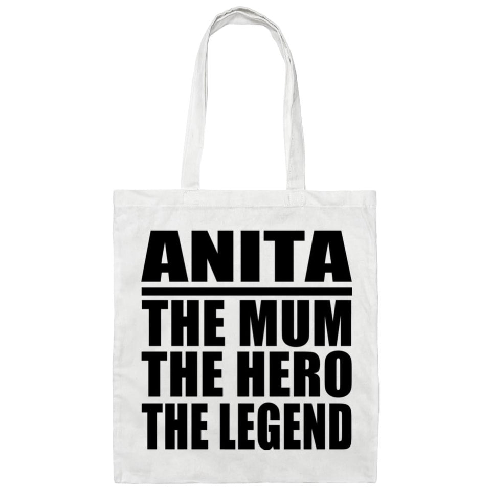 Anita The Mum The Hero The Legend - Tote Bag White