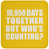 30th Anniversary 10,950 Days Together But Who's Counting - Drink Coaster