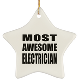 Most Awesome Electrician - Star Ornament