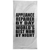 Appliance Repairer By Day World's Best Mom By Night - Hand Towel