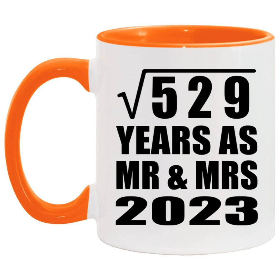23rd Anniversary Square Root of 529 Years As Mr & Mrs 2023 - 11oz Accent Mug Orange