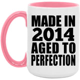 10th Birthday Made In 2014 Aged to Perfection - 15oz Accent Mug Pink