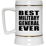 Best Military General Ever - Beer Stein