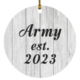 Army Established Est. 2023 - Circle Ornament F