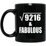 96th Birthday Square Root of 9216 & Fabulous - 11oz Coffee Mug Black