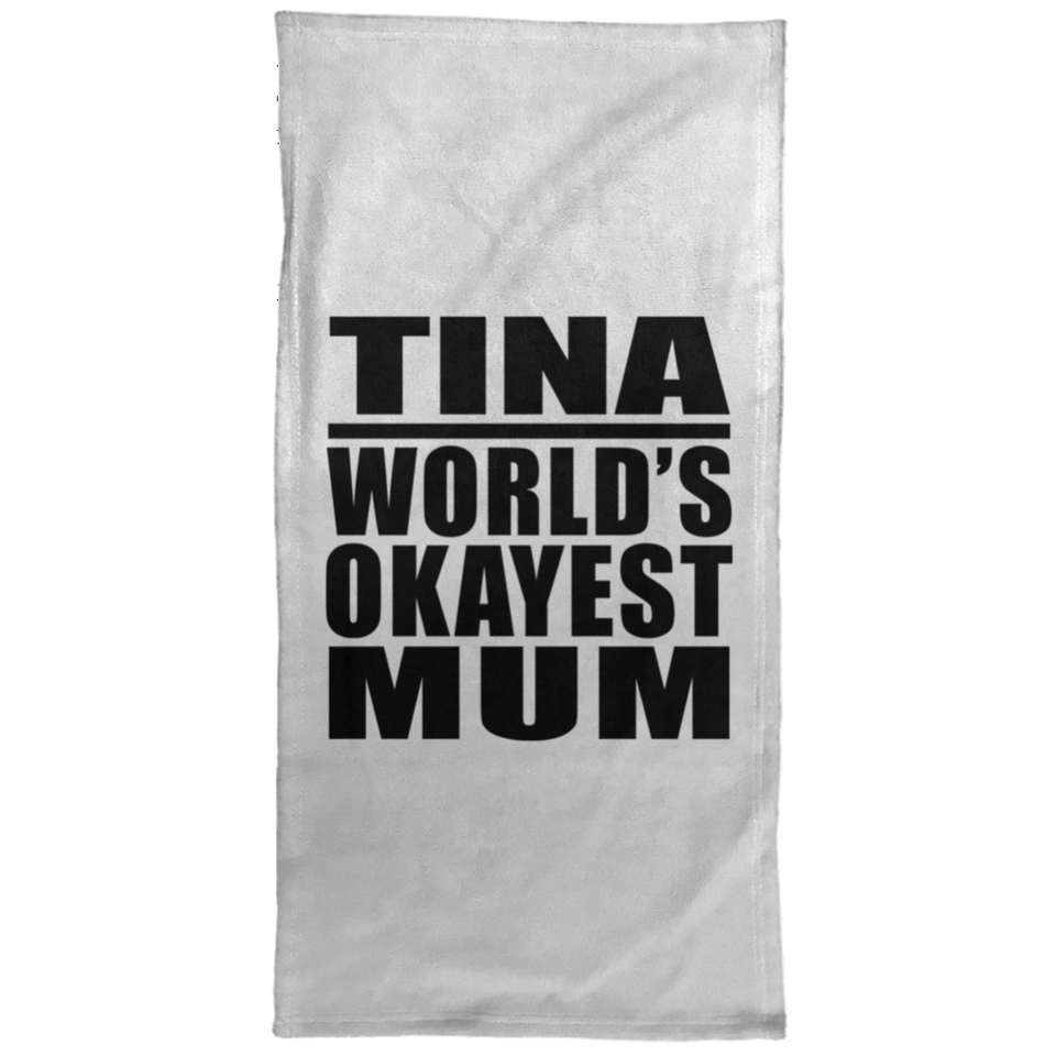 Tina World's Okayest Mum - Hand Towel