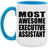 Most Awesome Executive Assistant - 15oz Accent Mug Blue