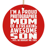 Proud Photographer Mom Of Awesome Son - Circle Ornament
