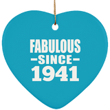 83rd Birthday Fabulous Since 1941 - Heart Ornament